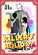 【無料】KILLER’S HOLIDAY 第1話【単話版】