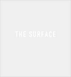 THE SURFACE