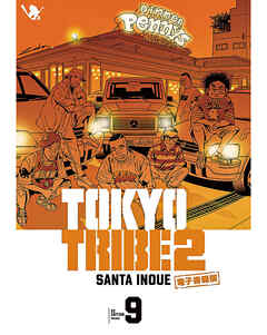 Tokyo Tribe 2 秋田書店電子版 ９ 井上三太 漫画 無料試し読みなら 電子書籍ストア ブックライブ
