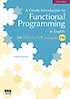 A Gentle Introduction to Functional Programming in English [Third Edition]