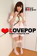 LOVEPOP デラックス　森保さな　003