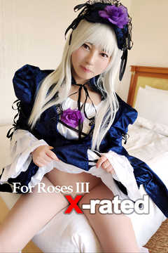 For Roses III X-rated