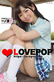 LOVEPOP デラックス　一ノ瀬恋　001