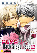FAKE Back Stage Pass【R18版】（04）